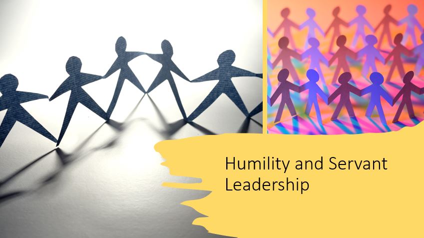 Humility and Servant Leadership