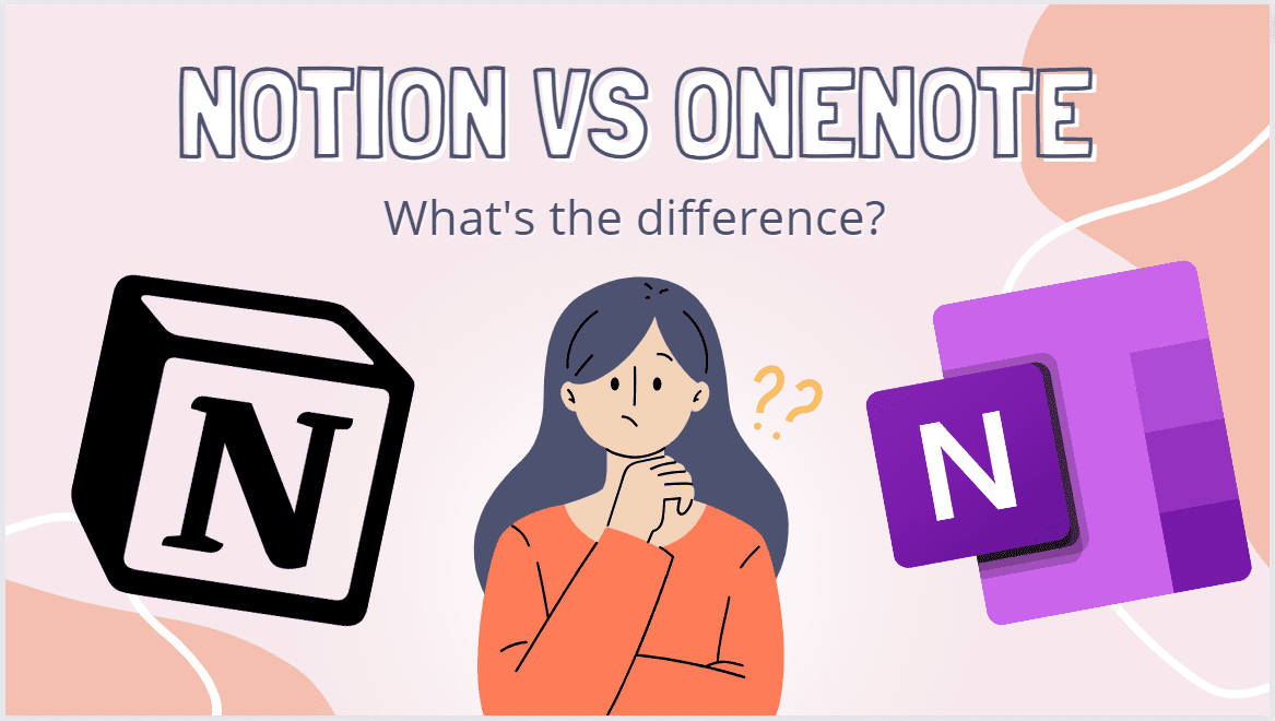 Notion Vs Onenote What Is Better For You Aug 2023 7647