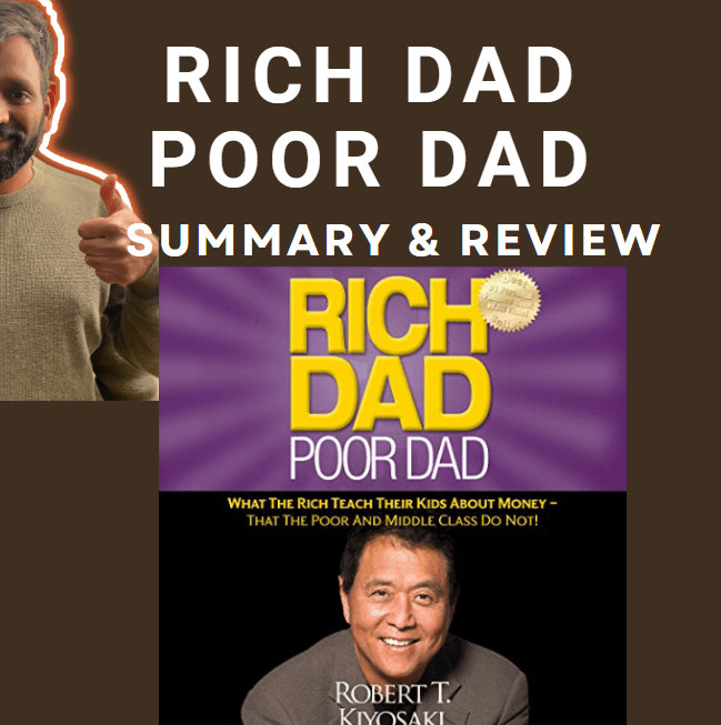 Rich Dad Poor Dad Summary & Review [Jan 2024]