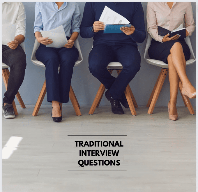 Traditional Interview Questions